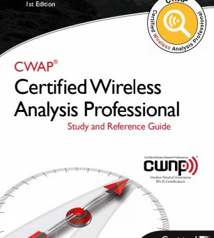 CWAP® – Certified Wireless Analysis Professional (EXAM PREPRATION)